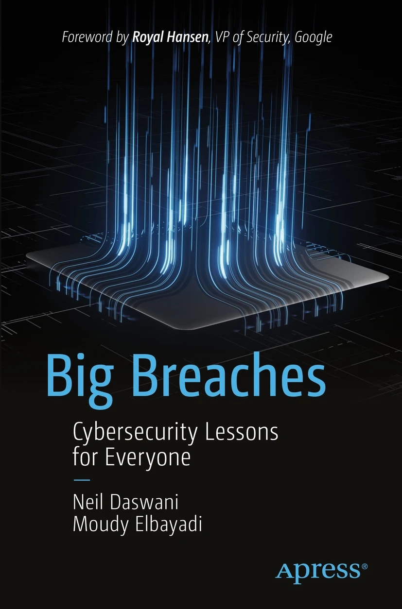 Book cover for Big Breaches: Cybersecurity Lessons for Everyone